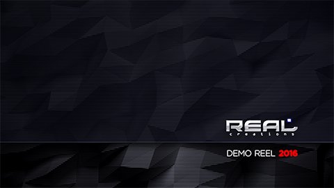 Real Creations Demo Reel 2016